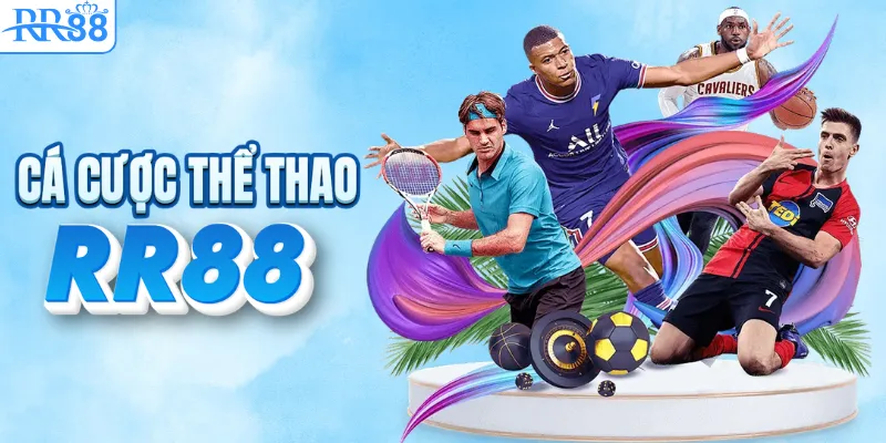 TRANG CHỦ RR88 17 Cá cược thể thao tỷ lệ odds siêu kịch tính